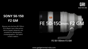 Sony 50-150 GM Lens Review